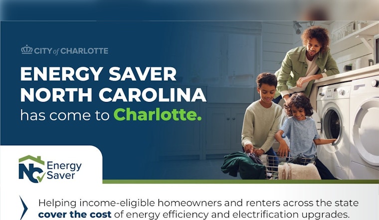 Charlotte Launches Energy Saver NC Program Offering Rebates for Home Efficiency and Appliance Electrification