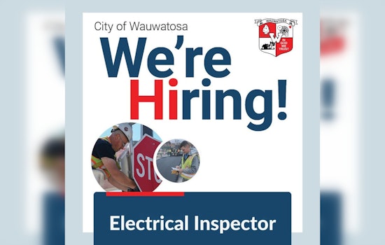 City of Wauwatosa Seeks Electrical Inspector to Ensure Public Safety and Code Compliance