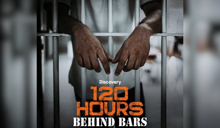 Discovery Channel's "120 Hours Behind Bars" to Offer Gritty Insight into America's Jails