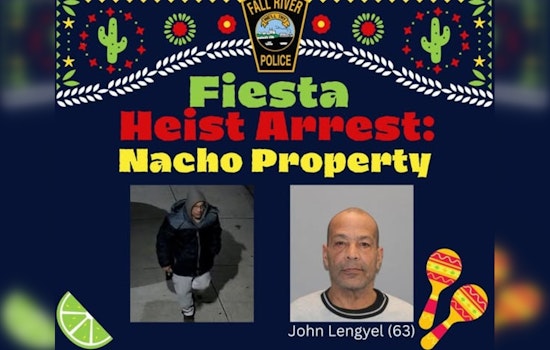 Fall River Police Nab 63-Year-Old Suspect in Fiesta Mexican Restaurant Break-In