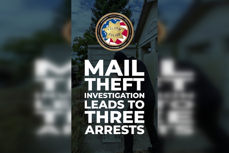 Folsom Police Nab Trio from Sacramento Suspected of Mail Theft and Operating Stolen Vehicle