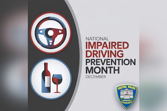 Gretna Police Department Issues Stark New Year's Drunk Driving Warning, Stresses Vigilance and Safety