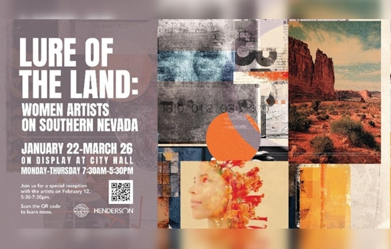 Henderson City Hall Showcases 'Lure of the Land' Exhibit Featuring Women Artists of Southern Nevada