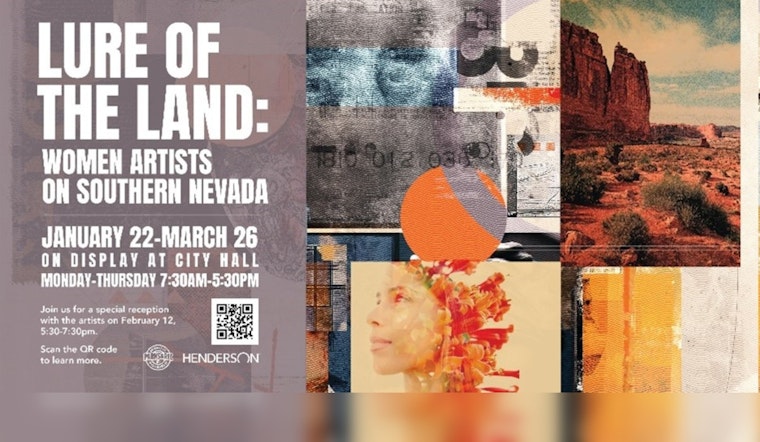Henderson City Hall Showcases 'Lure of the Land' Exhibit Featuring Women Artists of Southern Nevada
