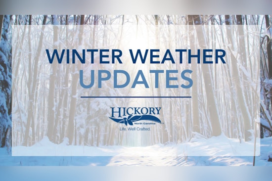Hickory Hit by Snowstorm as Public Facilities Close and Solid Waste Services Suspended for Monday