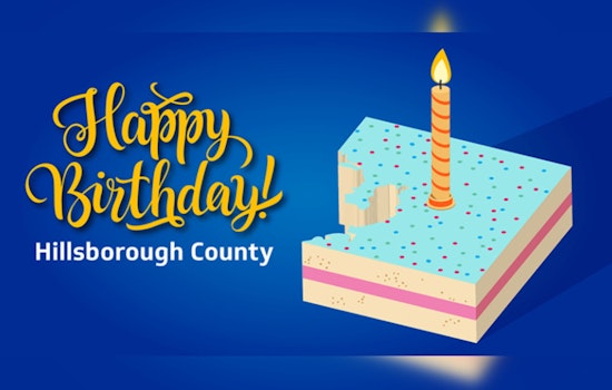 Hillsborough County Marks 192 Years of History and Progress Since Founding in 1834