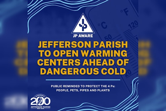 Jefferson Parish Opens Warming Centers for Residents and Pets Ahead of Freeze