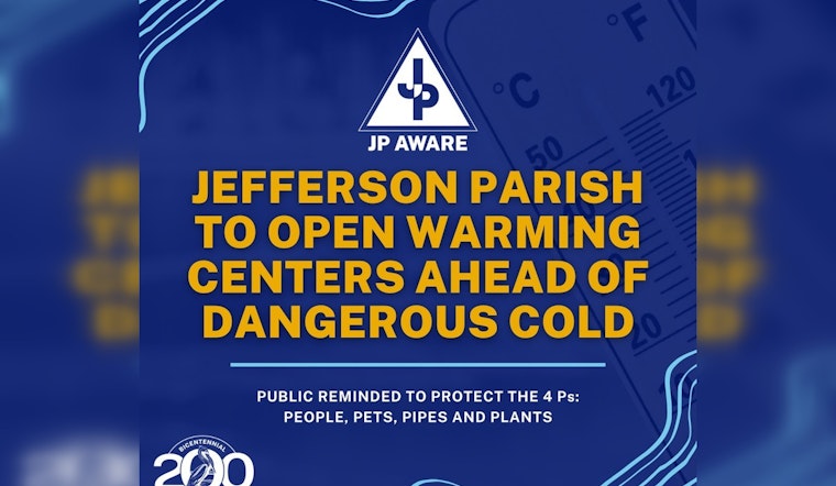 Jefferson Parish Opens Warming Centers for Residents and Pets Ahead of Freeze
