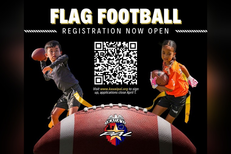 Kaua‘i Police Activities League Opens Registration for 2026 Flag Football Season