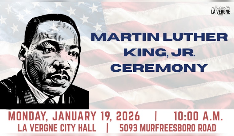 La Vergne Invites Community to Honor MLK's Legacy at Jan. 19 City Hall Ceremony