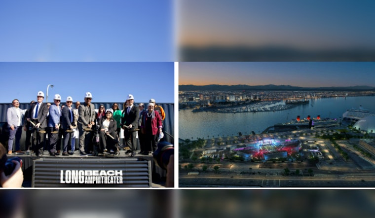 Long Beach Breaks Ground on New Waterfront Amphitheater, Anticipating Economic and Cultural Boom