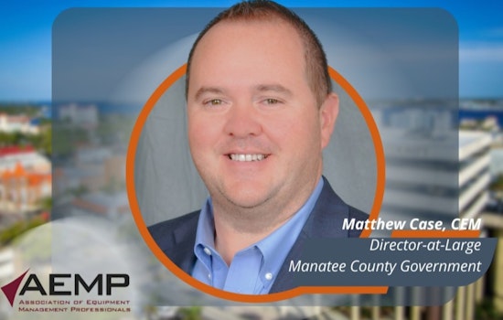 Manatee County's Matthew Case Re-Elected as Director at Large for Equipment Management Group AEMP