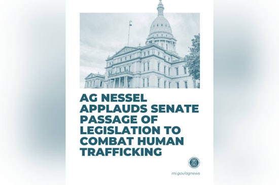 Michigan Attorney General Applauds Senate's Unanimous Passing of Anti-Human Trafficking Bills