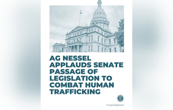 Michigan Attorney General Applauds Senate's Unanimous Passing of Anti-Human Trafficking Bills