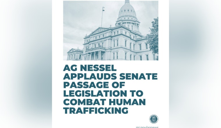 Michigan Attorney General Applauds Senate's Unanimous Passing of Anti-Human Trafficking Bills
