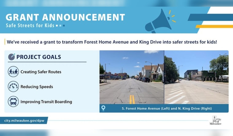 Milwaukee Secures $8 Million for Safety Overhaul on High-Risk Streets MLK Drive and Forest Home Avenue