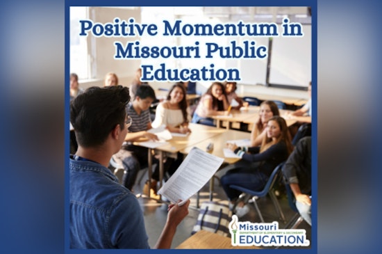 Missouri Department of Education Highlights Significant Progress and Sets New Goals for Public Schools in 2025 Review