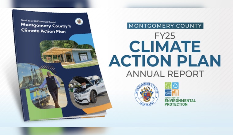 Montgomery County Makes Major Advances in Climate Action Plan Under Leadership of Marc Elrich and Natali Fani-González