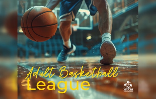 Moore Hooks Basketball Fans with Spring Men’s Adult Basketball League Sign-Ups