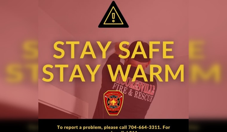 Mooresville Fire-Rescue Shares Crucial Winter Safety Tips to Prevent Fires and Carbon Monoxide Poisoning