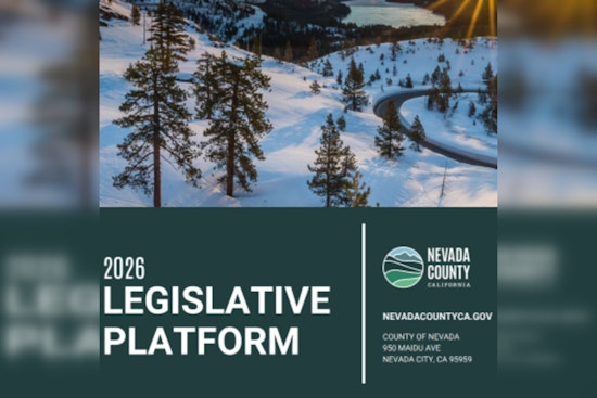Nevada County Board of Supervisors Approves 2026 Legislative Platform for Wildfire and Infrastructure Funding