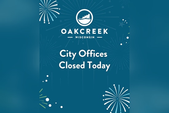 Oak Creek City Offices Observe New Year's Day Closure and Emergency Services Remain Active