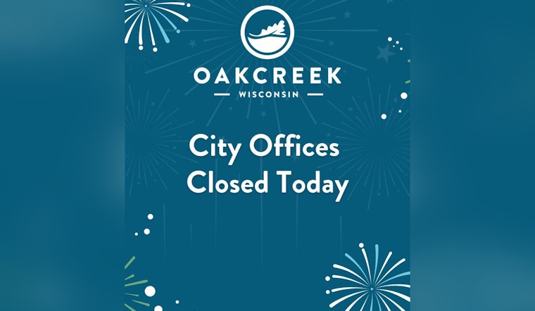 Oak Creek City Offices Observe New Year's Day Closure and Emergency Services Remain Active