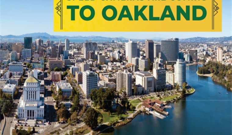 Oakland Initiates Speed Safety Camera Program to Enhance Traffic Safety and Equity