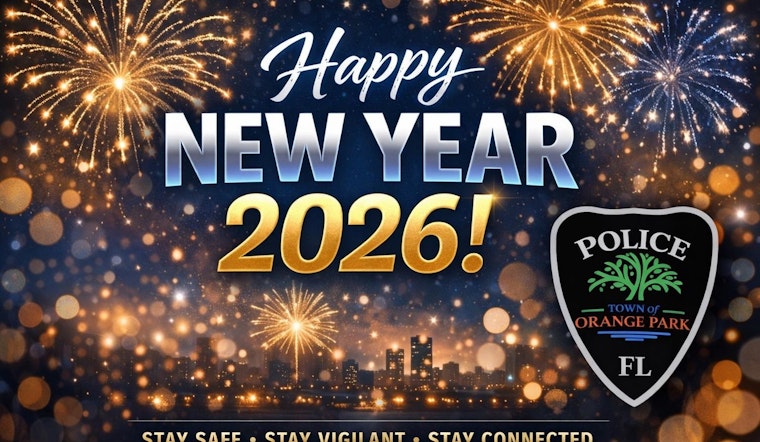 Orange Park Police Department Rings in 2026 with New Year Greetings and a Call for Safe Celebrations