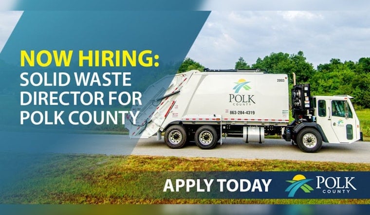 Polk County Seeks Visionary Leader for Solid Waste Director Position to Enhance Environmental Health and Efficiency
