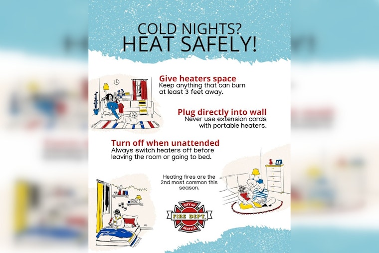 Seattle Fire Department Warns of Increased Heating-Related Fires, Offers Safety Tips Amid Cold Temperatures