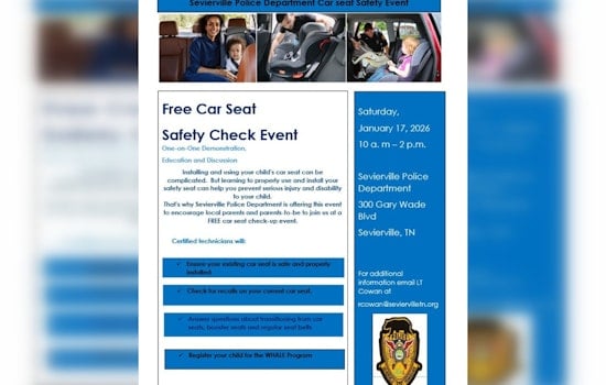 Sevierville Police to Offer Free Child Car Seat Safety Checks on January 17th