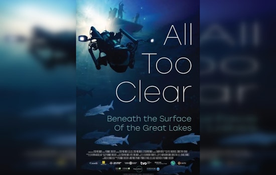 Shorewood's Environmental Film Festival to Showcase "All Too Clear" Documentary on Great Lakes Invasive Mussel Crisis