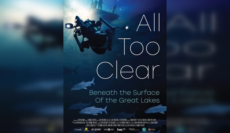 Shorewood's Environmental Film Festival to Showcase "All Too Clear" Documentary on Great Lakes Invasive Mussel Crisis
