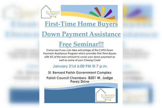 St. Bernard Parish Offers Hope to First-Time Homebuyers with Free Down Payment Assistance Seminar