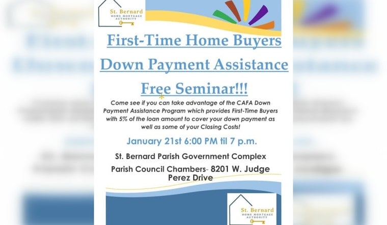 St. Bernard Parish Offers Hope to First-Time Homebuyers with Free Down Payment Assistance Seminar