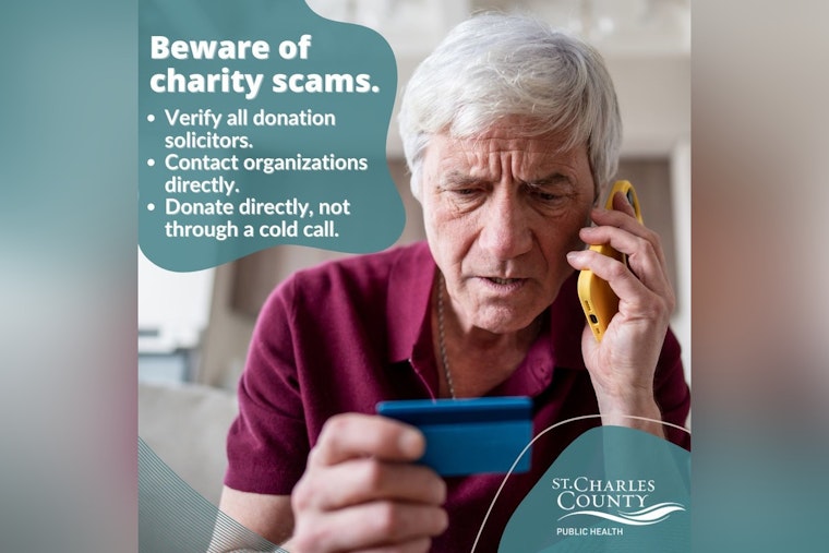 St. Charles County Public Health Warns of Donation Scams, Offers Tips for Safe Philanthropy