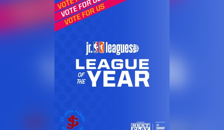 St. John the Baptist Parish Contends for Jr NBA Jr WNBA League of the Year and Urges Residents to Cast Votes by January 15