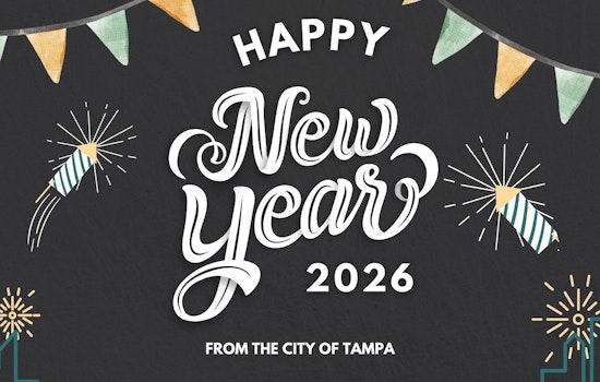 Tampa Greets 2026 with Optimism and Announces New Year's Day Service Schedule Changes