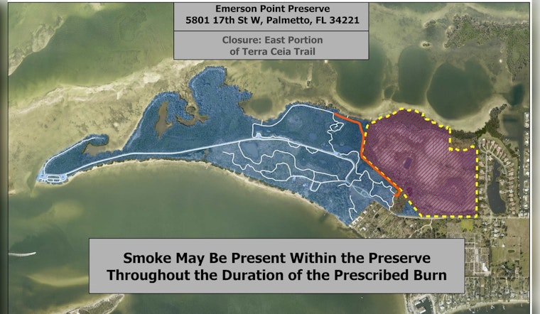 Terra Ceia Trail Partial Closure for Prescribed Burn in Emerson Point Preserve, Manatee County Advises Caution