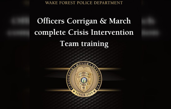 Wake Forest Police Officers Enhance Skills with Crisis Intervention Training to Improve Mental Health Responses