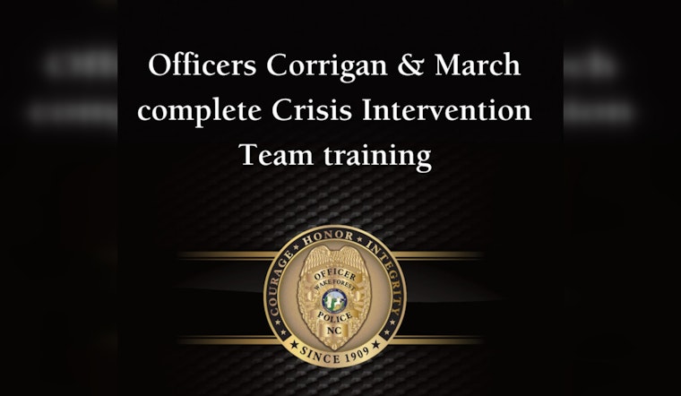 Wake Forest Police Officers Enhance Skills with Crisis Intervention Training to Improve Mental Health Responses