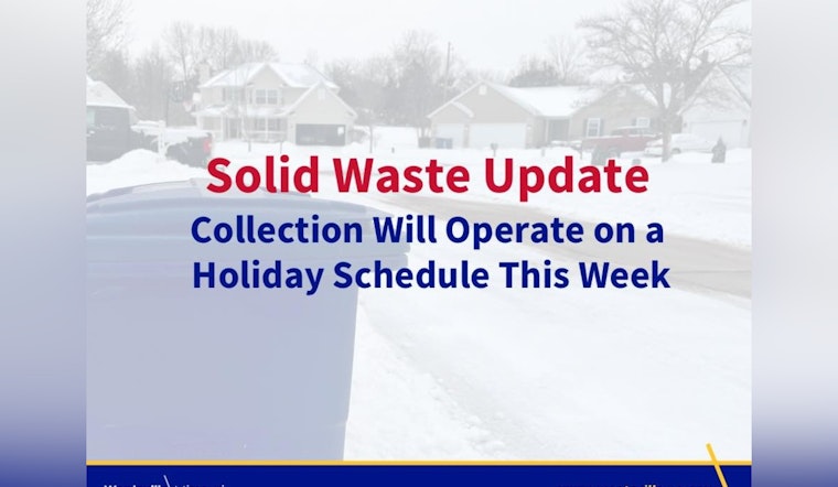 Weather Delays Push Wentzville Trash Collection Schedule Back by One Day