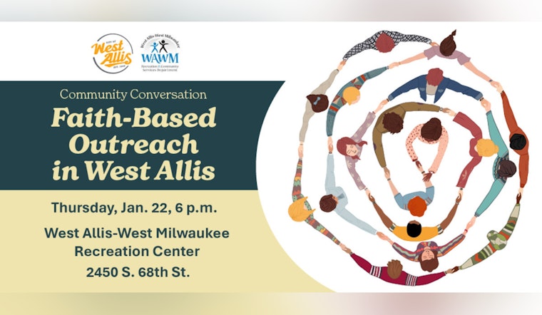 West Allis Invites Faith Leaders for Community Conversation to Bolster Support Networks