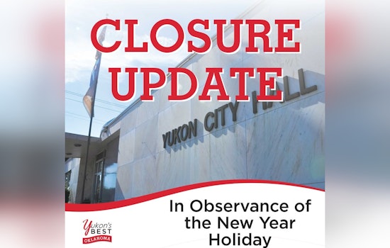 Yukon City Offices to Close Early New Year's Eve and Waste Pickup Schedule Adjusted