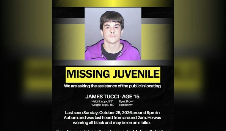 Auburn Police Search for Missing 15-Year-Old Last Seen Sunday Night