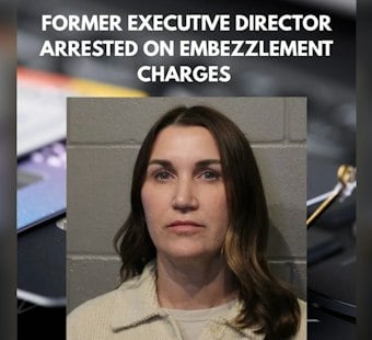 Former Nonprofit Executive Director Arrested on Embezzlement Charges