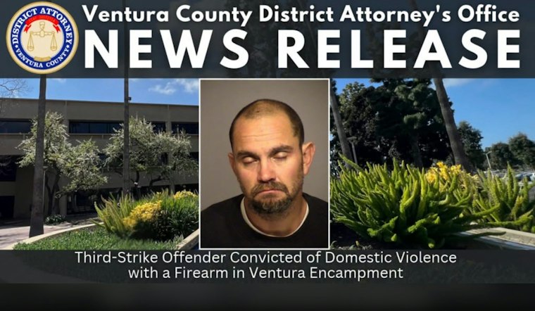 Ventura Man Faces 25 Years to Life After Riverbed Attack on Girlfriend