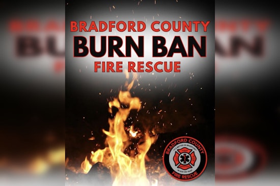 Bradford County Slaps Burn Ban On Backyard Flames As Dry Spell Drags On