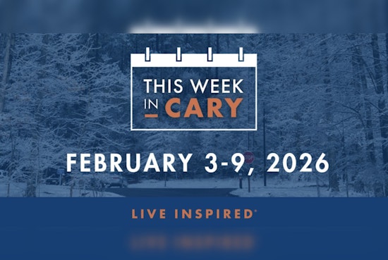 Cary Returns to Full Swing with Black History Month Celebrations and Array of Community Events Post-Winter Storm Gianna